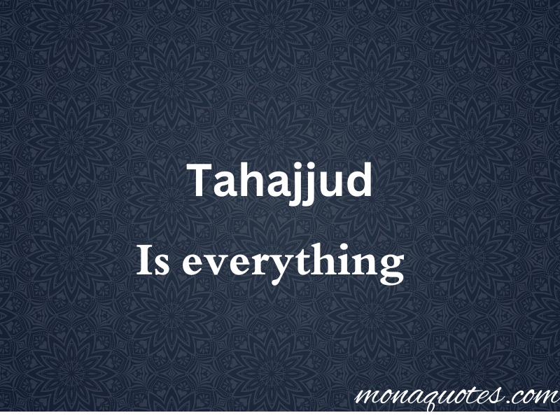  Tahajjud quotes in English