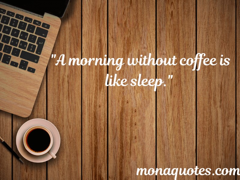 Coffee Quotes in English